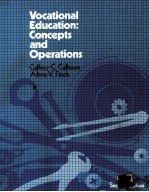 VO<em>C</em>ATIONAL EDU<em>C</em>ATION:<em>C</em>ON<em>C</em>EPTS AND OPERATIONS SE<em>C</em>OND EDITION
