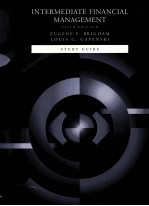 <em>STUDY</em> <em>GUIDE</em> INTERMEDIATE FINANCIAL MANAGEMENT FIFTH EDITION