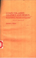 COMPUTER-AIDED GRAPHIC<em>S </em>AND DE<em>SI</em>GN <em>SE</em>COND EDITION，REVI<em>SE</em>D AND EXPANDED