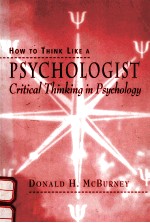 <em>HOW</em> <em>TO</em> THINK LIKE <em>A</em> PSYCHOLOGY