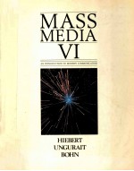 MASS MEDIA VI:AN INTRODUCTION <em>TO</em> MODERN <em>COMMUNICATION</em>