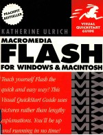 VISUAL QUICKSTART <em>GUIDE</em> MACROMEDIA FLASH MX FOR <em>WINDOWS</em> AND MACINTOSH
