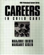 GAREERS <em>IN</em> CHILD CARE SECOND EDITION