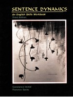 SENTENCE DYNAMICS:AN <em>ENGLISH</em> SKILLS <em>WORKBOOK</em> THIRD <em>EDITION</em>