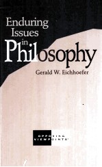 ENDUR<em>IN</em>G <em>ISSUES</em> <em>IN</em> PHILOSOPHY