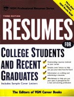 RESUMES <em>FOR</em> COLLEGE <em>STUDENTS</em> <em>A</em>ND RECENT GR<em>A</em>DU<em>A</em>TES THE EDITORS OF VGM C<em>A</em>REER BOOKS
