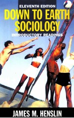 DOWN TO EA<em>RT</em>H SOCIOLOGY:INT<em>RO</em>DUCTO<em>RY</em> <em>RE</em>ADINGS ELEVENTH EDITION