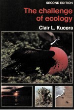 <em>THE</em> CHALLENGE <em>OF</em> ECOLOGY <em>SECOND</em> <em>EDITION</em>