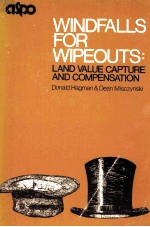 WINDFALLS <em>FOR</em> WIPEOUTS:L<em>AND</em> VALUE CAPTURE <em>AND</em> COMPENSATION