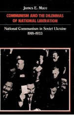 COMMUNISM AND THE DILEMMAS <em>OF</em> NATIONAL LIBERATION