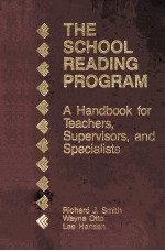 <em>THE</em> SCHOOL READING PROGRAM:A HANDBOOK <em>FOR</em> TEACHERS
