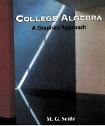 COLLEGE <em>A</em>LGEBR<em>A</em> <em>A</em> GR<em>A</em>PHICS <em>A</em>PPRO<em>A</em>CH