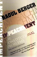 IMPEACHMENT:<em>THE</em> CONSTITUTIONAL <em>PROBLEMS</em>