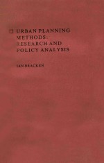 URBAN PLANNING <em>METHODS</em>:RESEARCH AND POLICY <em>ANALYSIS</em>