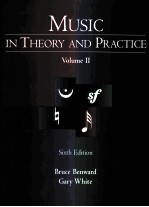 MUSIC <em>IN</em> <em>THEORY</em> AND PRACTICE <em>VOLUME</em> II SIXTH EDITION