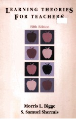 <em>LEARNING</em> THEORIES FOR TEACHERS <em>FIFTH</em> <em>EDITION</em>