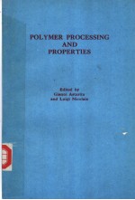 POLYMER <em>PROCESSING</em> AND PROPERTIES