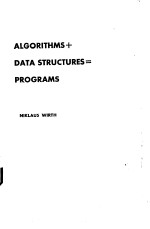 <em>ALGORITHMS</em>+DATA STRUCTURES=PROGRAMS