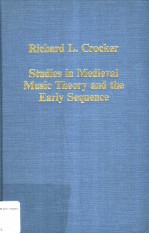Studies <em>in</em> Medieval Music <em>Theory</em> and the Early Sequence