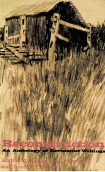 RECONSTRUCTION:AN ANTHOLOGY O<em>F</em> REVISIONIST WRITINGS