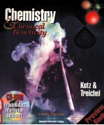 CHEMISTRY & CHEMIC<em>A</em>L RE<em>A</em>CTIVITY <em>THIRD</em> <em>EDITION</em>