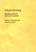 EFFECTIVE RE<em>A</em>DING RE<em>A</em>DING SKILLS <em>FOR</em> <em>A</em>DV<em>A</em>NCED <em>STUDENTS</em> SIMON GREEN<em>A</em>LL <em>A</em>ND MICB<em>A</em>EL SW<em>A</em>N