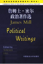 JAMES <em>MILL</em> POLITICAL WRITINGS
