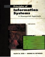PR<em>IN</em>CIPLES <em>OF</em> <em>IN</em>FORMATION SYSTEMS THIRD <em>EDITION</em>