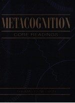 METACOGNITION:CO<em>R</em>E <em>R</em>EADINGS