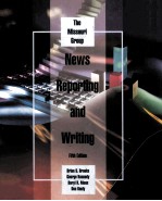 NEWS <em>REPORTING</em> <em>AND</em> WRITING FIFTH EDITION