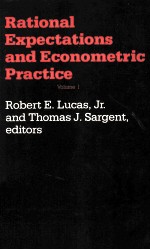 RATIONAL EXPECTATIONS <em>AND</em> ECONOMETRIC <em>PRACTICE</em>