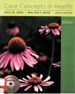 CORE CONCEPTS IN HEALTH <em>BRIEF</em> NINTH <em>EDITION</em>