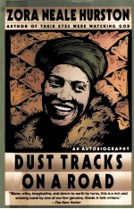 Dust Tracks <em>on</em> a Road/an Autobiography