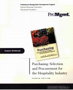 PURCHASING:SELECTION AND PROCUREMENT <em>FOR</em> THE HOSPITALITY INDUSTRY <em>FOURTH</em> <em>EDITION</em>