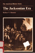 <em>THE</em> JACK<em>S</em>ONIAN ERA