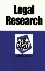 LEG<em>A</em>L RESE<em>A</em>RCH IN <em>A</em> NUTSHELL <em>FOURTH</em> <em>EDITION</em>