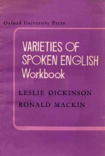 VARIETIES OF SPOKEN <em>ENGLISH</em> <em>WORKBOOK</em> LESLIE DICKINSON RONALD MACKIN