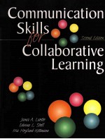 <em>COMMUNICATION</em> <em>SKILLS</em> <em>FOR</em> COLLABORATIVE <em>LEARNING</em> SECOND EDITION