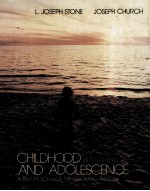 CHILDHOOD AND <em>ADOLESCENCE</em> FIFTH <em>EDITION</em>