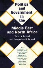 POLITIC<em>S</em> AND GOVERNMENT IN THE MIDDLE EA<em>S</em>T AND NORTH AFRICA