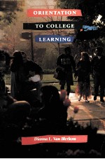 ORIENTATION TO COLLEGE <em>LEARNING</em>