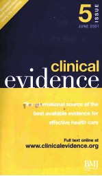 clinical evidence  The international source <em>of</em> the best available evidence <em>for</em> <em>effective</em> health care