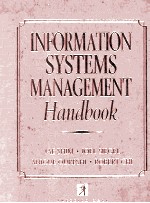 INFORMATION <em>SYSTEMS</em> MANAGEMENT <em>HANDBOOK</em>