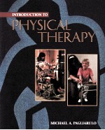<em>INTRODUCTION</em> <em>TO</em> PHYSICAL THERAPY