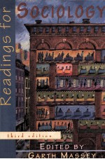 READINGS <em>FOR</em> SOCIOLOGY <em>THIRD</em> <em>EDITION</em>