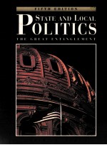STATE AN<em>D</em> LOCAL POLITICS:THE GREAT ENTANGLEMENT FIFTH E<em>D</em>ITION
