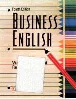 BUSINESS ENGLISH WITH PROGRAMMED REINFORCEMENT FOURTH <em>EDITION</em>