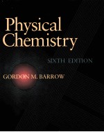 PHYSICAL CHE<em>M</em>ISTRY SIXTH EDITION