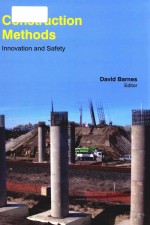 Construction <em>methods</em> innovation and safety