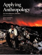 APPLYING AN<em>T</em>HROPOLOGY:AN IN<em>T</em>RODUC<em>T</em>ORY READER <em>T</em>HIRD EDI<em>T</em>ION